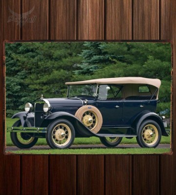 Металлическая табличка Ford Model A Phaeton